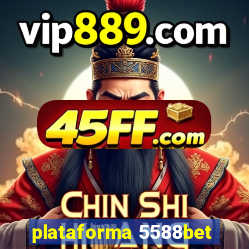 plataforma 5588bet
